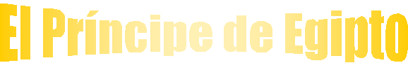 El Prncipe de Egipto